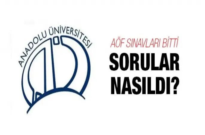 AÖF soruları nasıldı?