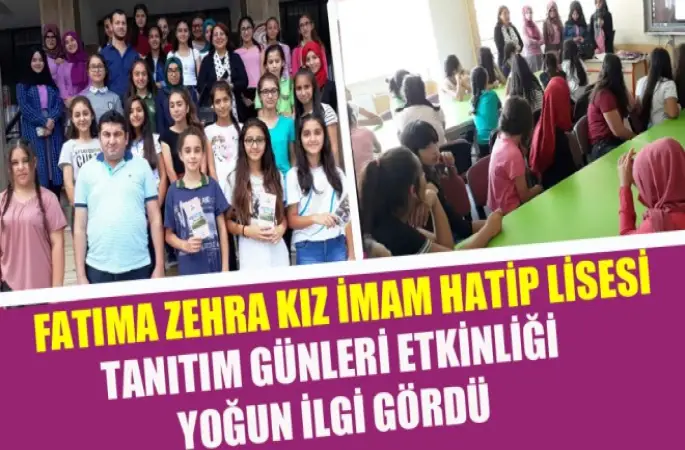 Fatıma Zehra Kız Anadolu İmam Hatip Lisesi "Okul Tanıtımı Günleri" Düzenledi
