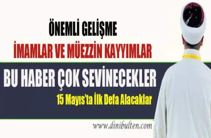 Din Görevlileri Ek Kazanç Alacaklar!