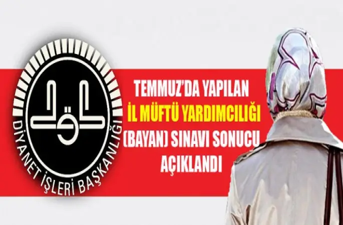 22 Bayan İl Müftü Yardımcısı alınacak