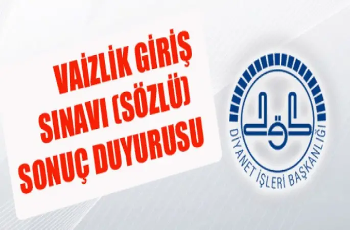 Vaizlik Giriş Sınavı Sonuç Duyurusu
