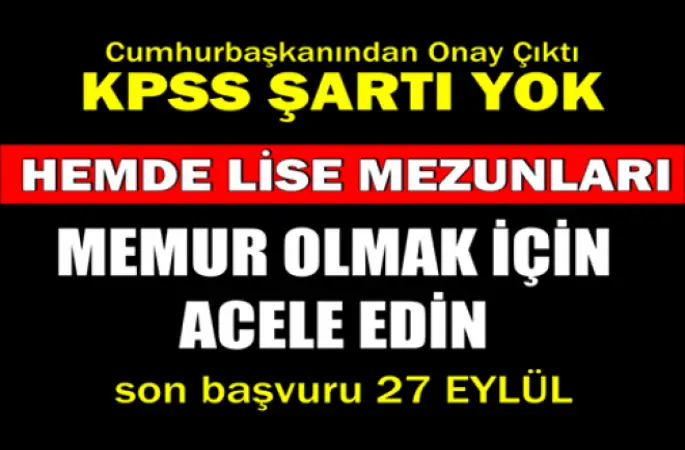 Lise Mezunu (Sınavsız) 3 Bin 721 Memur Alımı Yapılacak...