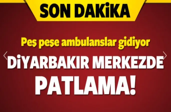 Diyarbakır'da patlama!