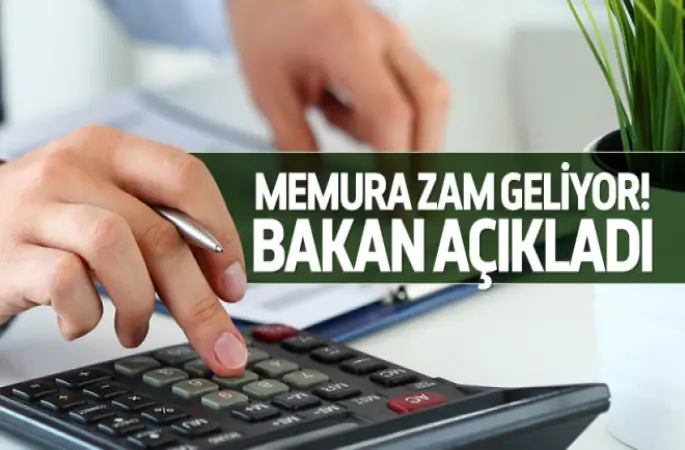 Memura Zam Geliyor