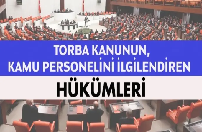 Torba kanunun, Memurları ilgilendiren hükümleri