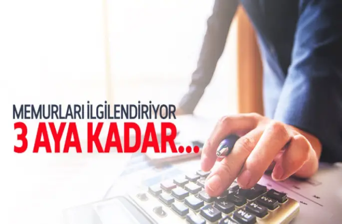 Memurlara üç aya kadar ücretli izin