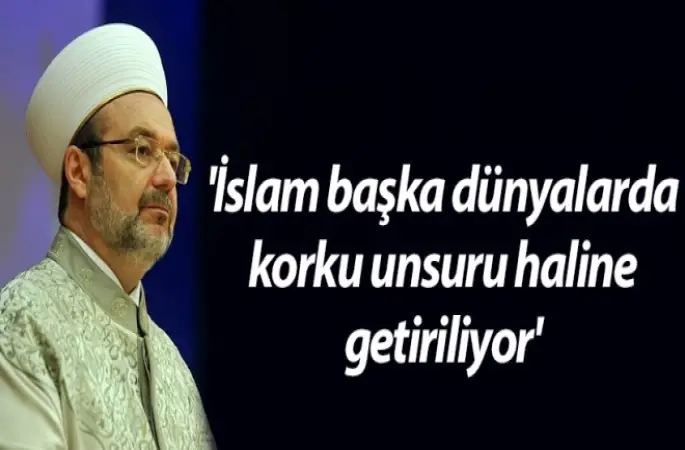 Görmez'den Önemli Açıklamalar