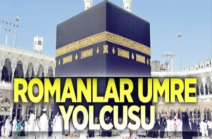Romanlar Umre Yolcusu