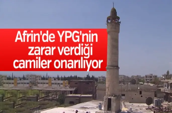 Afrin'de camiler onarılıyor