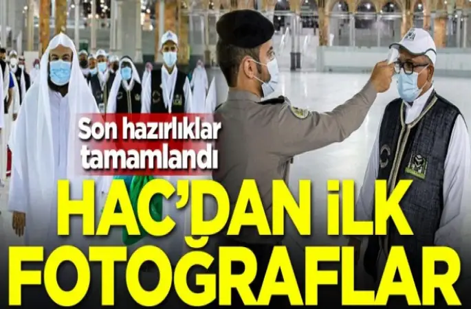 Hac'dan ilk fotoğraflar geldi!