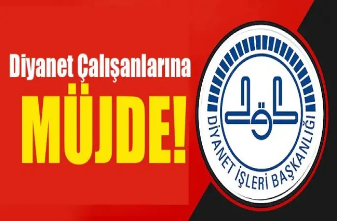 Diyanet Personeline Müjde!