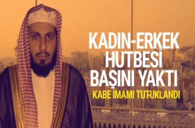 Kabe imamı Şeyh Salih el Talip tutuklandı!