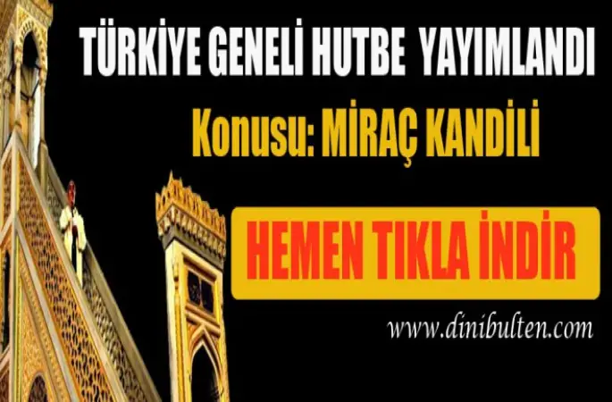 Diyanet Hutbesi: Miraç Kandili