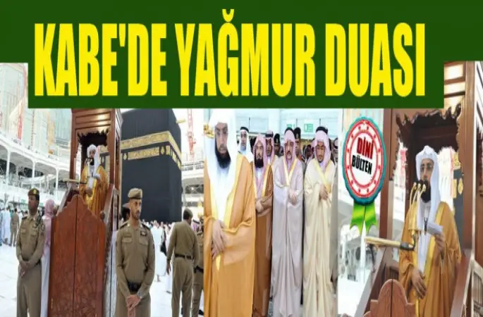 Kabe'de Yağmur duasına