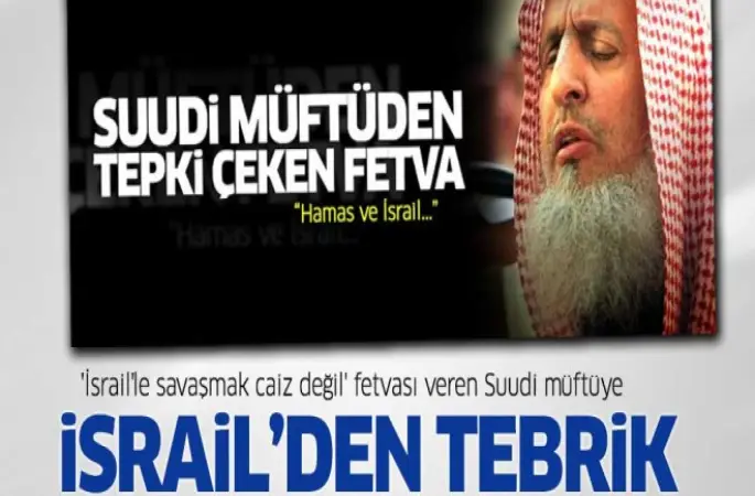 Suudi müftüye İsrail'den tebrik