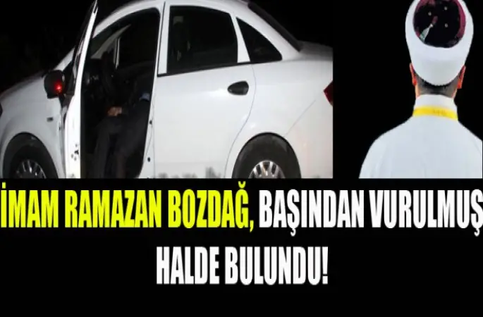 İmam Ramazan Bozdağ, silahlı saldırıda vefat etti