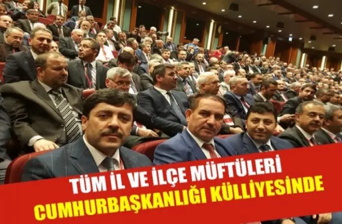 Müftüler Cumhurbaşkanlığı Külliyesinde
