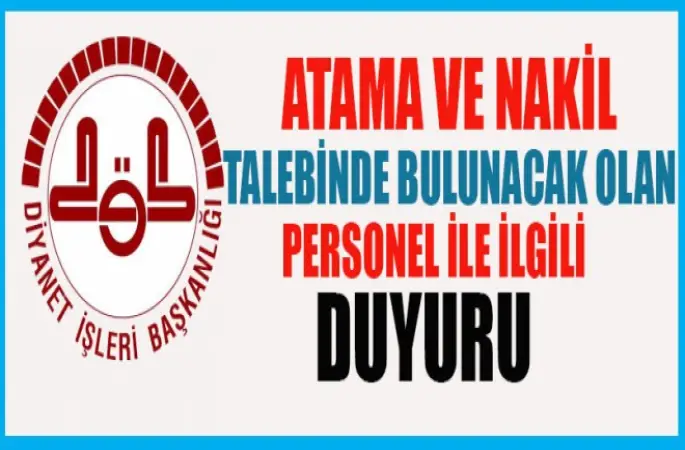 2016 Yılı Atama ve Nakil Talebinde Bulunacak Olan Personel İle İlgili Duyuru