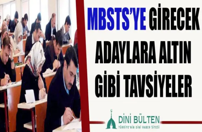 MBSTS’ye Girecek Adaylara Altın Gibi Tavsiyeler