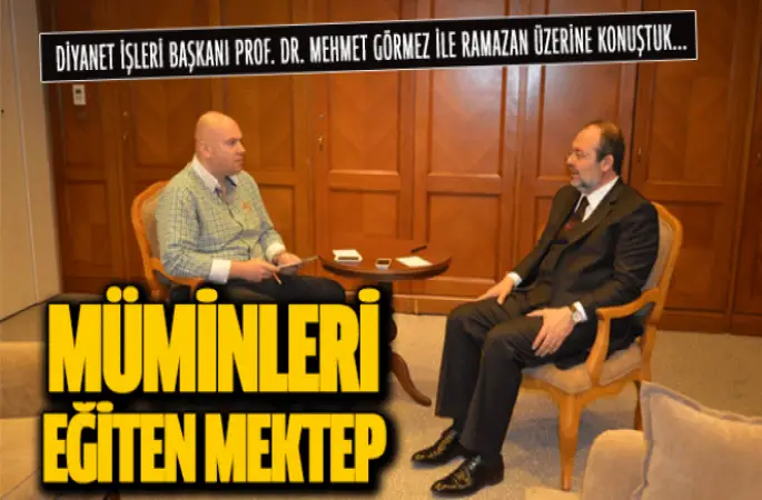 Görmez’le Özel Röportaj