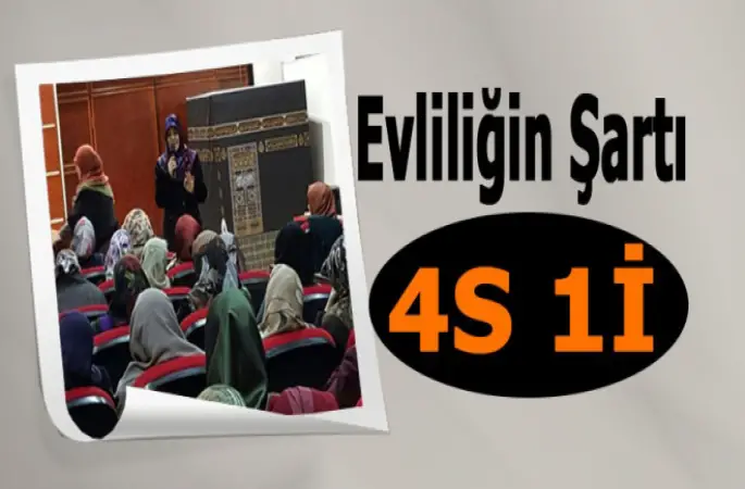 İşte Evliliğin formülü, "4 S 1 İ"  kuralı