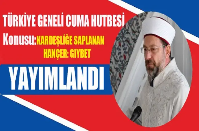 Cuma Hutbesi, Kardeşliğe Saplanan Hançer: Gıybet