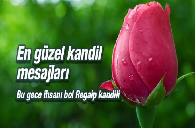 Kandil mesajları resimli Regaip kandili mesajları