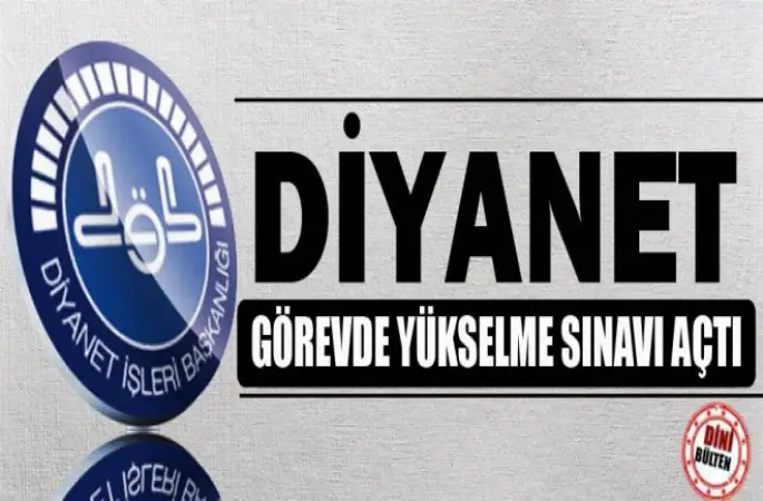 Diyanet Görevde Yükselme Sınavı İle Atama İlanı