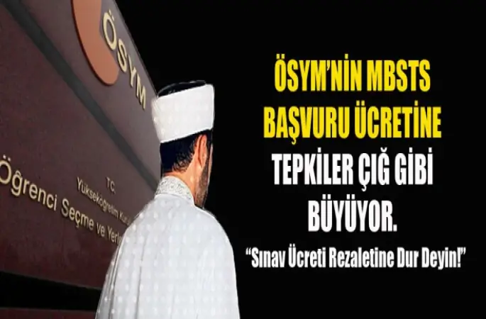 ÖSYM’nin MBSTS Başvuru Ücretine Tepkiler Çığ Gibi Büyüyor.