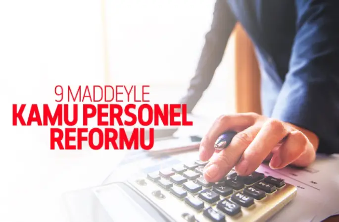 Kamu personel reformu için 9 maddelik öneri