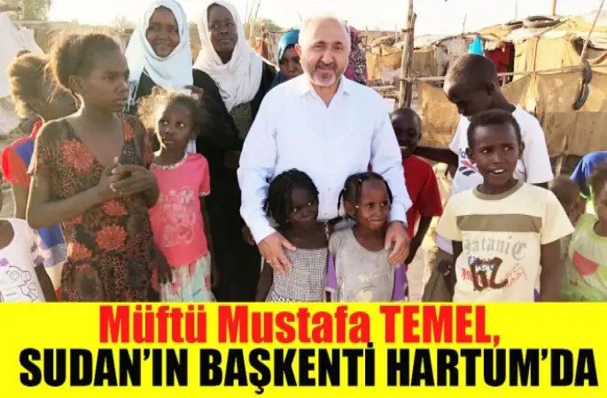 Müftü Mustafa Temel, Sudan’ın Başkenti Hartum’da
