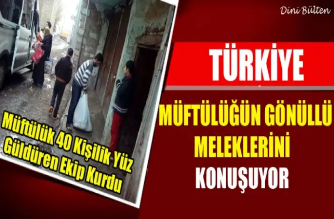 Türkiye, Müftülüğün Gönüllü Meleklerini Konuşuyor