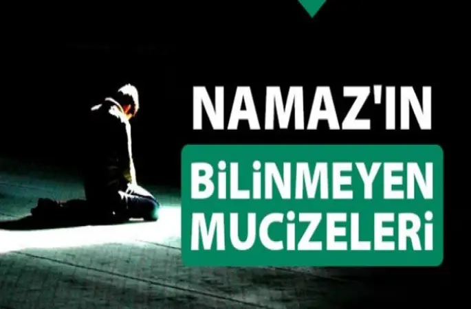 Namaz'ın Bilinmeyen Faydaları