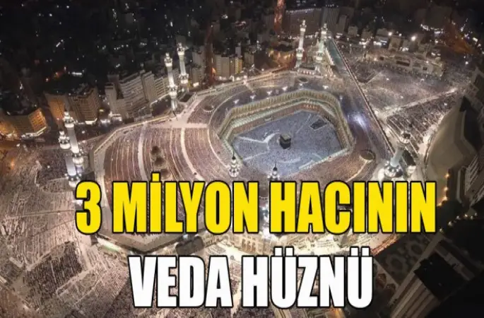 Hacıların Veda Hüznü