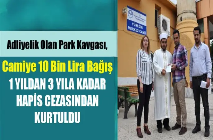 Camiye 10 Bin Lira Yardım etti.Hapisten Kurtuldu