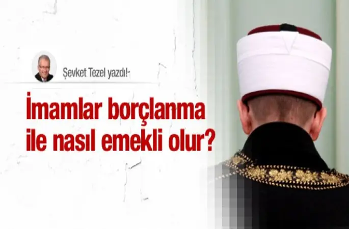 İmamlar Borçlanma ile nasıl Emekli Olur?
