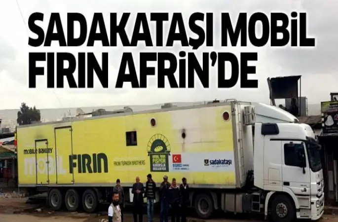 Sadakataşı mobil fırın Afrin'de