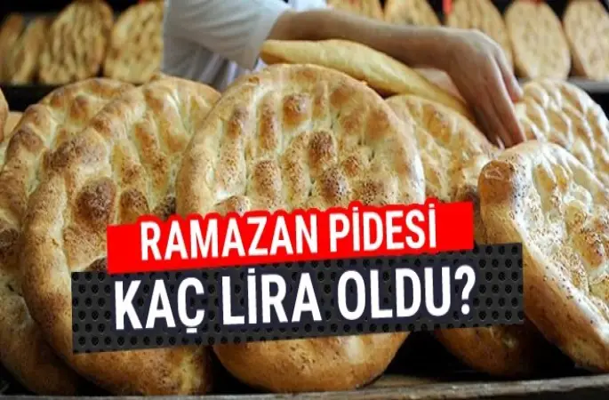 Ramazan pidesi kaç lira oldu ?