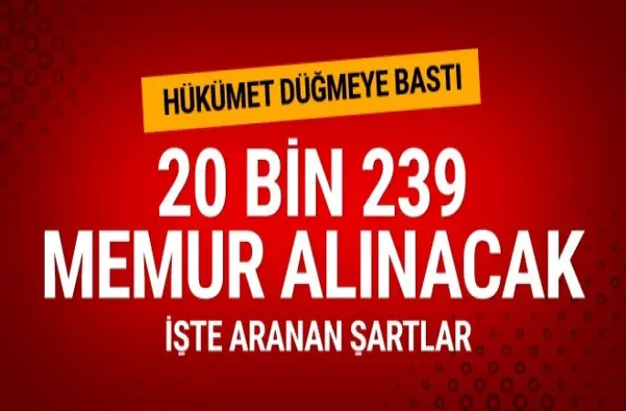 20 Bin Memur alınacak