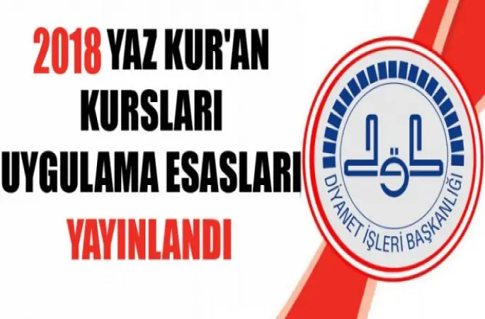 Diyanet, 2018-2019 Eğitim-Öğretim Yılı Kur'an Kursları Uygulama Esasları