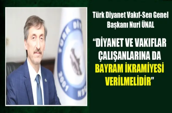 Başkan Ünal,Diyanet ve Vakıflar Çalışanlarına da  Bayram İkramiyesi Verilmelidir