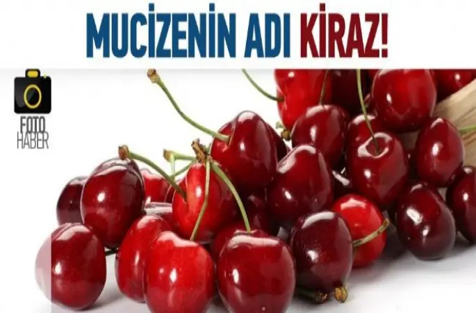 Kirazın Mucizevi faydalarını saymakla bitmiyor