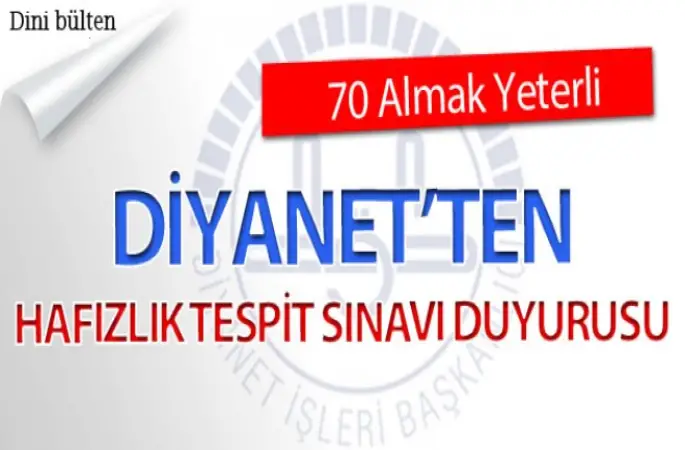 Diyanet'ten,Hafızlık Tespit Sınavı Duyurusu
