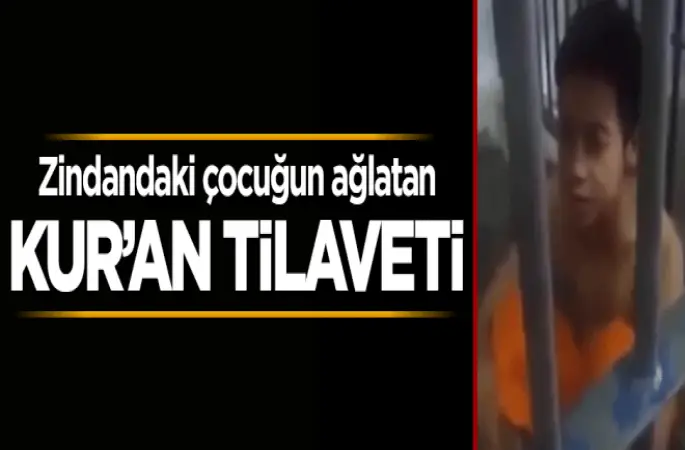 Arakanlı Zindandaki çocuğun Kur'an tilaveti gözyaşlarına boğuyor…