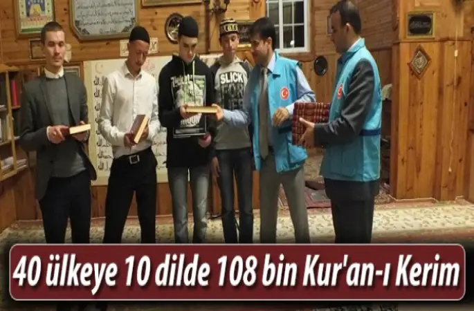 Diyanet Vakfı 40 ülkeye 10 dilde 108 bin Kur'an-ı Kerim dağıttı