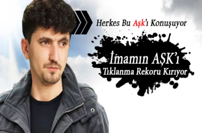 İmam Abdulkadir UZUN'un Aşk'ı