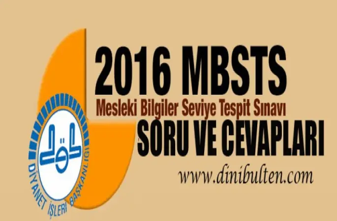 2016 MBSTS Soru ve Cevapları