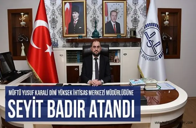 Rize İhtisas Merkezi Müdürü,Seyit BADIR  oldu