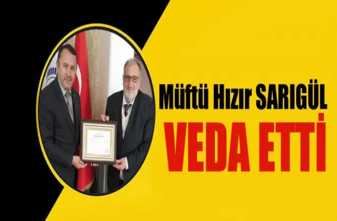 Müfü Hızır Sarıgül, yaş haddinden emekli oldu