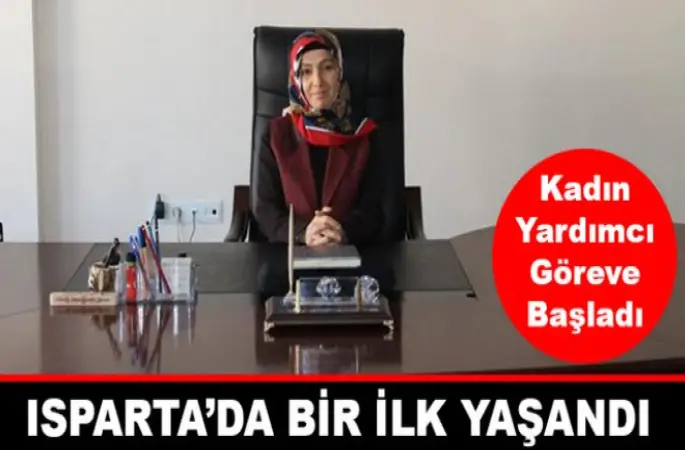 Isparta' nın İlk Kadın Müftü Yardımcısı Görevine Başladı